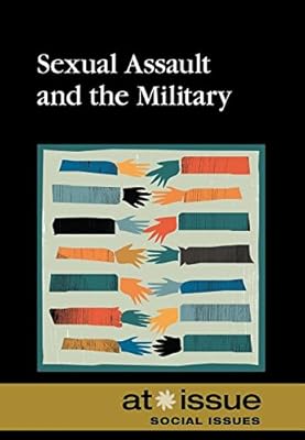 Sexual Assault and the Military