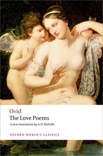 The Love Poems (Oxford World's Classics) by Ovid