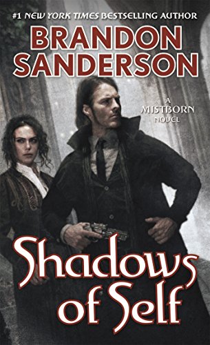 Shadows of Self: A Mistborn Novel by Brandon Sanderson