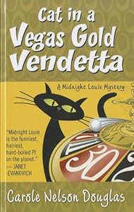 Cat In a Vegas Gold Vendetta