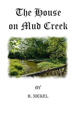 The House on Mud Creek