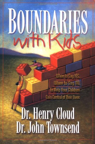 Boundaries with Kids by Henry Cloud