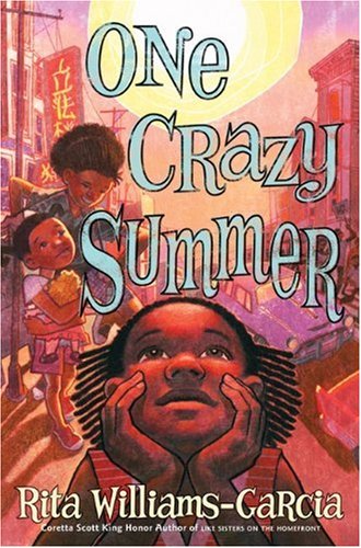 One Crazy Summer by Rita Williams-Garcia