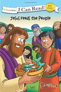 Jesus Feeds the People (I Can Read! / Beginner's Bible, The)