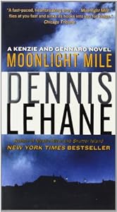 Moonlight Mile: A Kenzie and Gennaro Novel