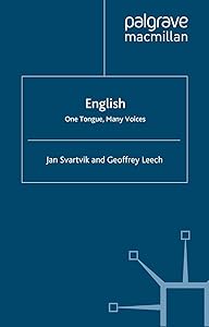 English – One Tongue, Many Voices by Jan Svartvik
