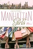Manhattan girls par Joanna Philbin