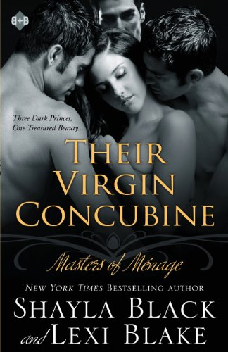 Their Virgin Concubine: Masters of Ménage, Book 3 by Shayla Black