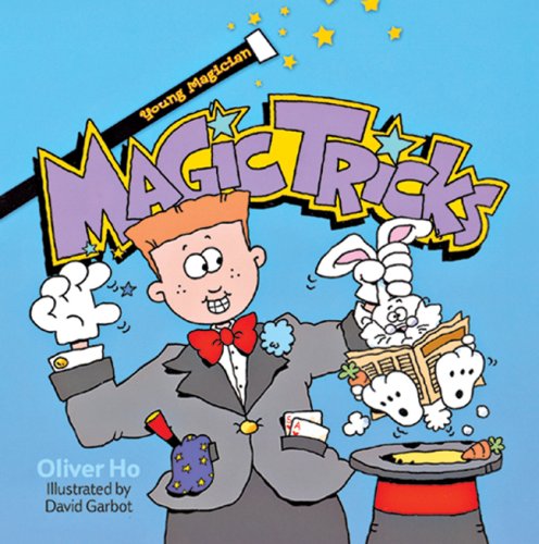 Young Magician: Magic Tricks (Young Magician (Sterling)) by Oliver Ho