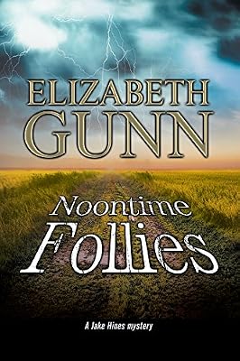Noontime Follies: A police procedural set in Minnesota.