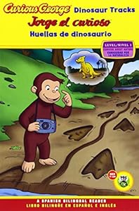 Jorge el curioso huellas de dinosaurio/Curious George Dinosaur Tracks