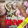 Harem Farm 2: Harem Farm, Book 2
