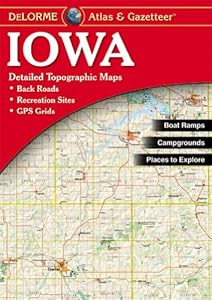 Iowa Atlas &amp; Gazetteer by DeLorme 
			
			
		
		
		
       	 
       		
       			,