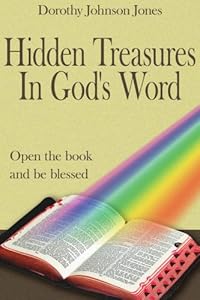 Hidden Treasures In God's Word by Dorothy Johnson Jones