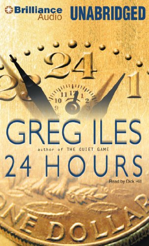 24 Hours by Greg Iles