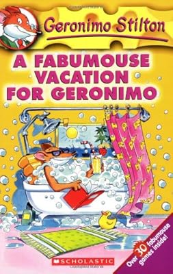 
A Fabumouse Vacation for Geronimo (Geronimo Stilton, No. 9) 