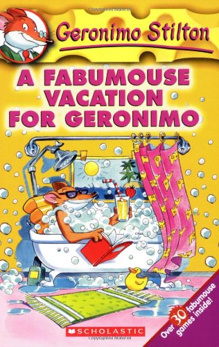 
A Fabumouse Vacation for Geronimo (Geronimo Stilton, No. 9)  by   

Geronimo Stilton (Author)










