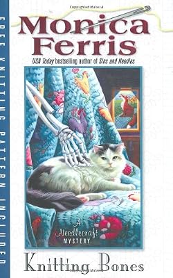Knitting Bones (Needlecraft Mysteries)