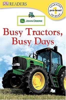 DK Readers L0: John Deere: Busy Tractors, Busy Days