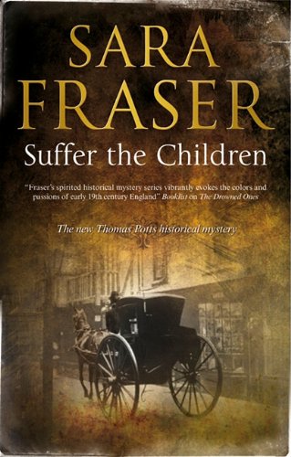 Suffer the Children by Sara Fraser