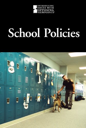 School Policies (Introducing Issues with Opposing Viewpoints) (English and English Edition) by Noël Merino