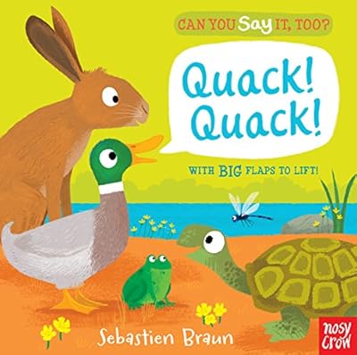 Can You Say It, Too? Quack! Quack!
