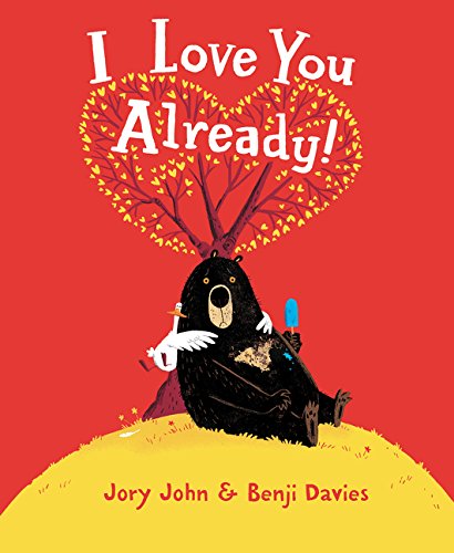 I love you already by Jory John