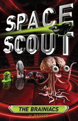 The Brainiacs by H. Badger
