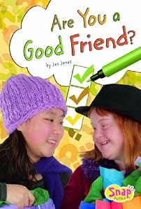Are You a Good Friend?