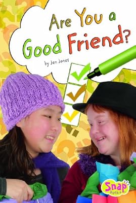 Are You a Good Friend?