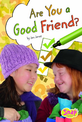 Are You a Good Friend? by Jen Jones