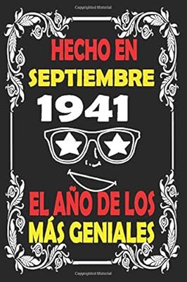 Hecho en Septiembre 1941 el Año De Los Más Geniales: Libro de visitas de 79 años cuaderno, 120 páginas de felicitaciones, idea de regalo, regalo de ... REGALO DE CUMPLEAÑOS, CUADERNO, DIARO, AGENDA
