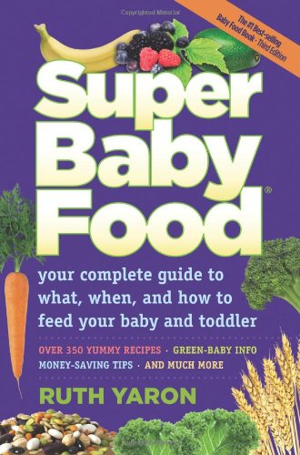 Super Baby Food by Ruth Yaron