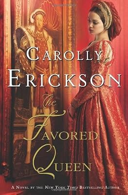 The Favored Queen: A Novel of Henry VIII's Third Wife