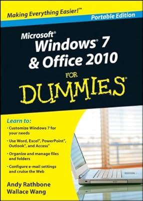 Microsoft Windows 7 &amp; Office 2010 for Dummies Portable Edition