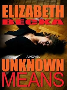 Unknown Means (Thorndike Crime Scene)