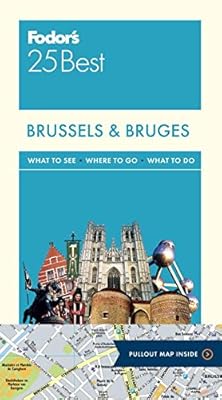 Fodor Brussels &amp; Bruges 25 Best