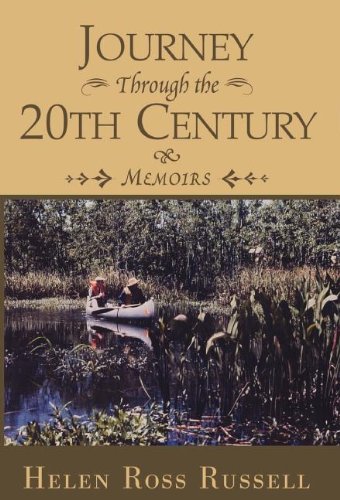 Journey Through the 20th Century: Memoirs by Helen Russell