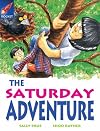 The Saturday Adventure (Rigby Star)