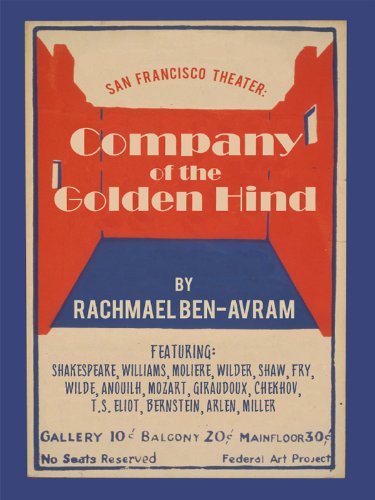 San Francisco Theater: Company of the Golden Hind by Rachmael Ben-Avram