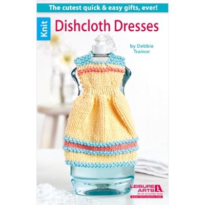 Dishcloth Dresses