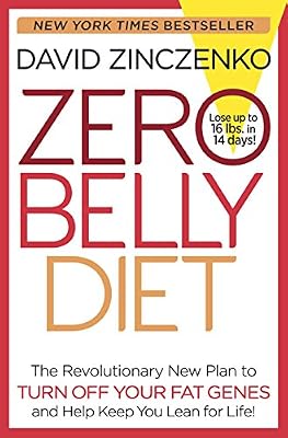 Zero Belly Diet: Lose Up to 16 lbs. in 14 Days!