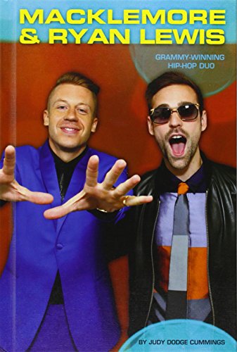 Macklemore &amp; Ryan Lewis:: Grammy-Winning Hip-Hop Duo by Judy Dodge Cummings