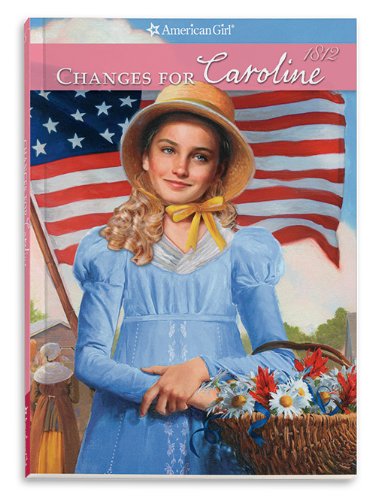 Changes for Caroline by Kathleen Ernst
