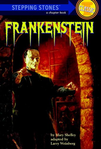 Frankenstein (Adaptation) (Turtleback School & Library Binding Edition) by Larry Weinberg
