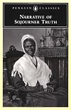 Narrative of Sojourner Truth (Penguin Classics) Reprint edition by Truth, Sojourner (1998) Paperback