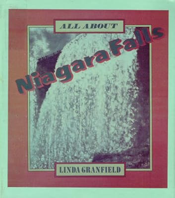 All about Niagara Falls