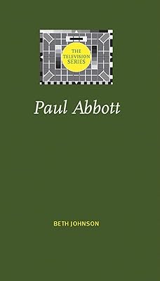 Paul Abbott (The Television Series)