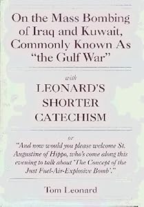 On the Mass Bombing of Iraq and Kuwait