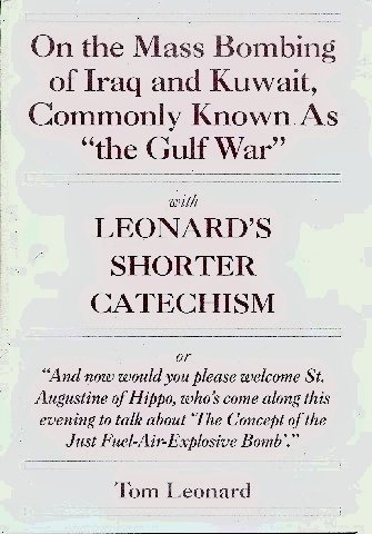 On the Mass Bombing of Iraq and Kuwait by Tom Leonard